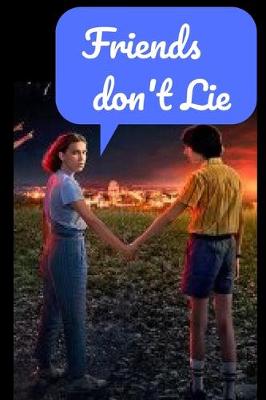 Cover of Friends don't Lie