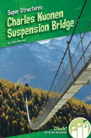 Cover of Charles Kuonen Suspension Bridge