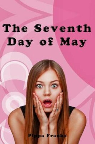 Cover of The Seventh Day of May