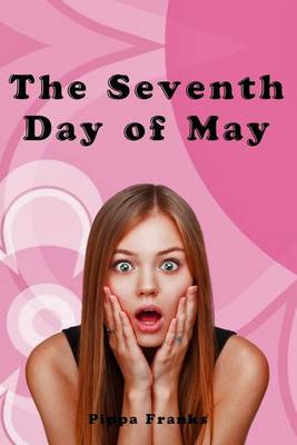 Book cover for The Seventh Day of May