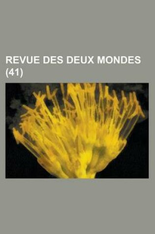 Cover of Revue Des Deux Mondes (41)