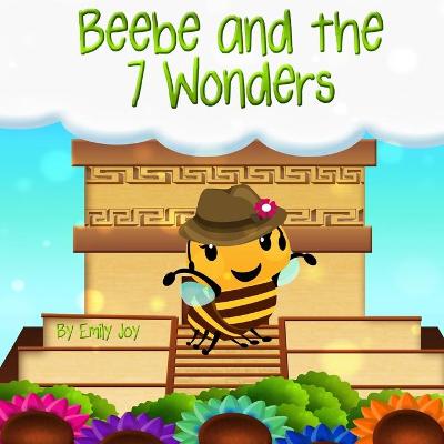 Book cover for Beebe and the 7 Wonders