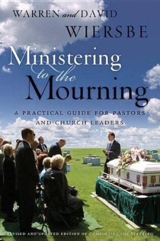 Cover of Ministering to the Mourning