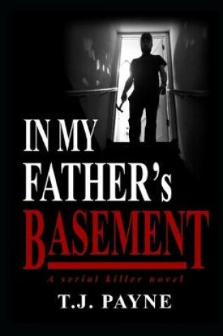 Cover of In My Father's Basement