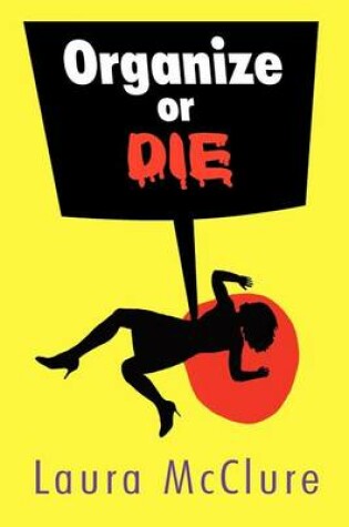 Cover of Organize or Die