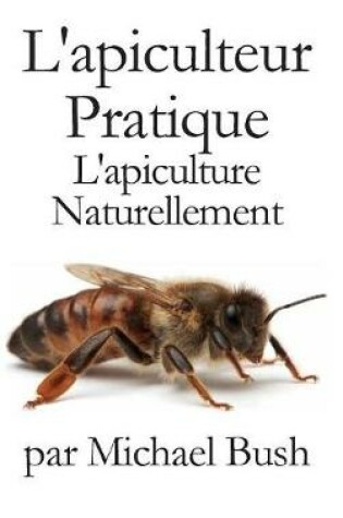 Cover of L'Apiculteur Pratique