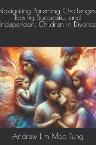Cover of Navigating Parenting Challenges