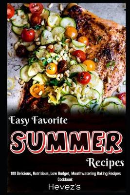 Book cover for Easy Favorite Summer Recipes