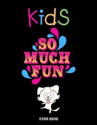 Book cover for Kids so much fun