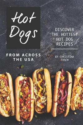 Book cover for Hot Dogs from Across the USA