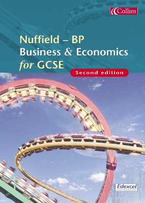 Book cover for Nuffield/BP Business and Economics for GCSE