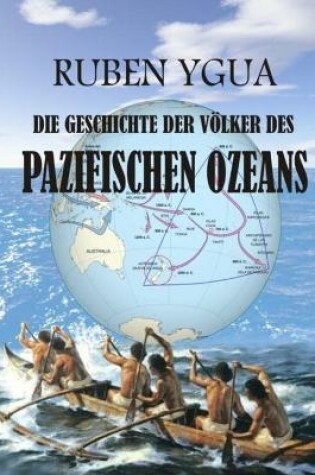 Cover of Die Geschichte Der Voelker Des Pazifischen Ozeans