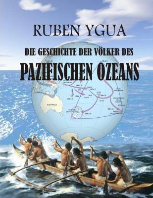 Book cover for Die Geschichte Der Voelker Des Pazifischen Ozeans