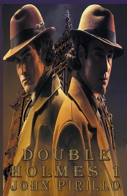 Book cover for Sherlock Holmes, Double Holmes 1