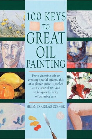 Cover of 100 Keys to Great Oil Painting