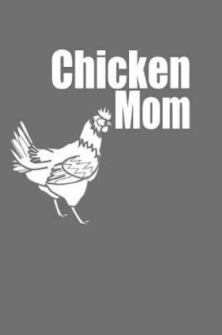 Cover of Chicken Mom