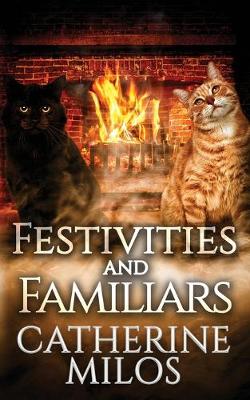 Book cover for Festivities and Familiars