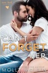 Book cover for Can't Forget Her