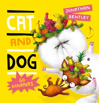 Cover of Cat and Dog Go Bananas