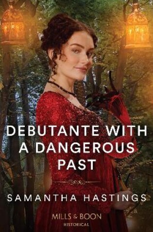 Cover of Debutante With A Dangerous Past