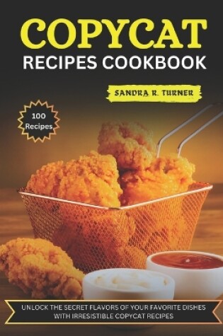 Cover of Copycat Recipes Cookbook