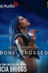 Book cover for Bone Crossed [Dramatized Adaptation]