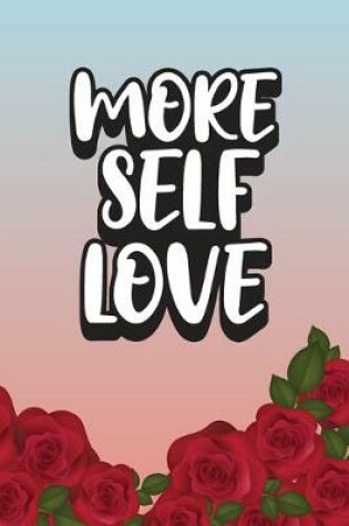 Cover of More Self Love