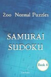 Book cover for Samurai Sudoku - 200 Normal Puzzles Book 6