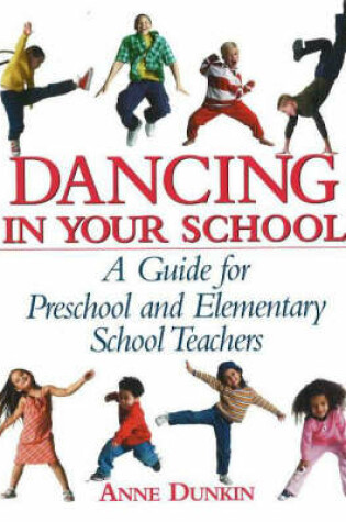 Cover of Dancing in Your School