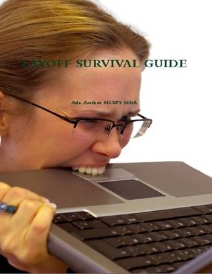 Book cover for Layoff Survival Guide (Are You About to Be Laid Off or Fired?)