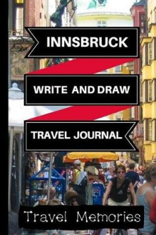 Cover of Innsbruck Write and Draw Travel Journal