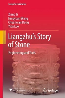 Book cover for Liangzhu’s Story of Stone