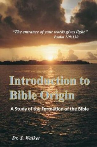 Cover of Introduction to Bible Origin