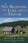 Book cover for A New Beginning for Luke and Trevor