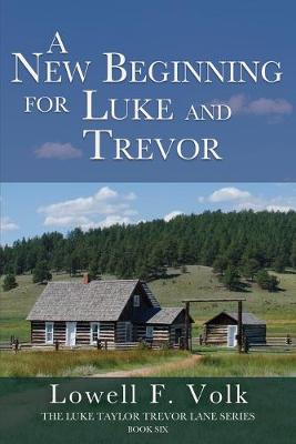 Cover of A New Beginning for Luke and Trevor