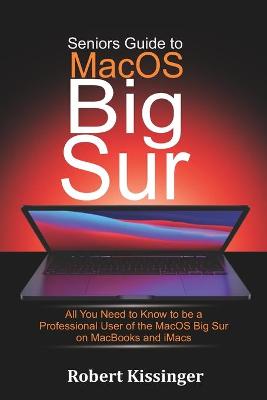 Book cover for Seniors Guide to MacOS Big Sur