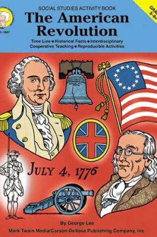 Cover of The American Revolution, Grades 5 - 8