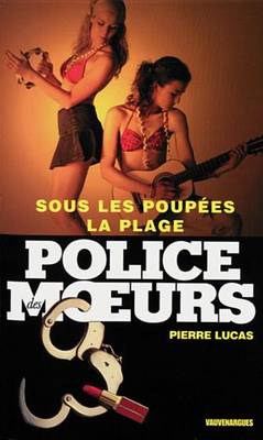 Book cover for Police Des Moeurs N168 Sous Les Poupees, La Plage