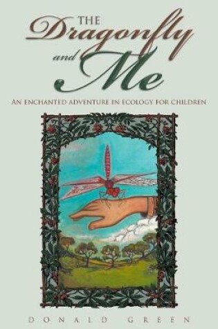 Cover of The Dragonfly and Me