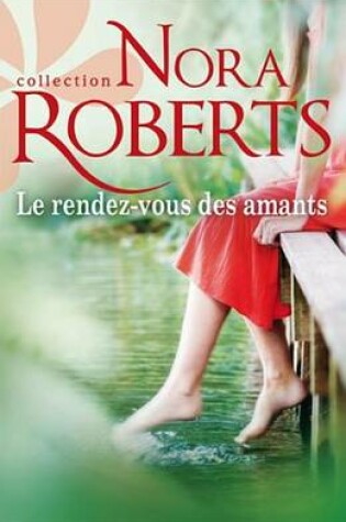 Cover of Le Rendez-Vous Des Amants