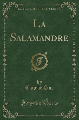 Book cover for La Salamandre (Classic Reprint)