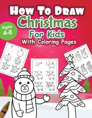 Book cover for How to draw Christmas