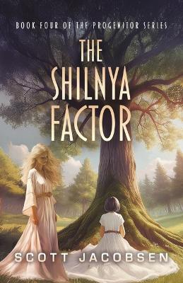 Cover of The Shilnya Factor
