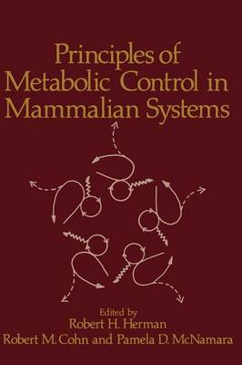 Book cover for Principles of Metabolic Control in Mammalian Systems