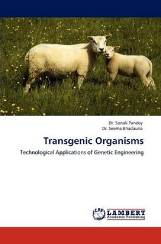 Cover of Transgenic Organisms