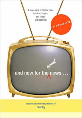 Book cover for And Now for the Good News