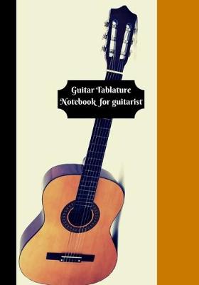 Book cover for Guitar Tablature Notebook for guitarist