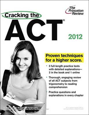 Cover of Cracking the ACT, 2012 Edition