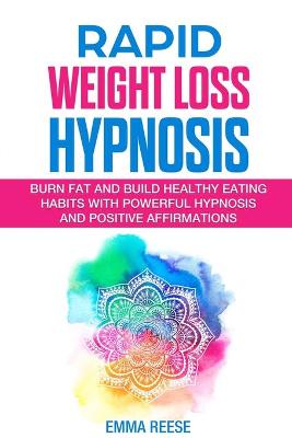 Cover of Rapid Weight Loss Hypnosis