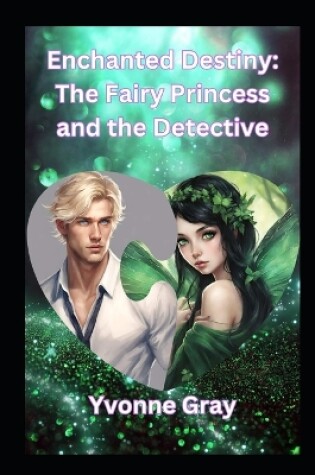 Cover of Enchanted Destiny